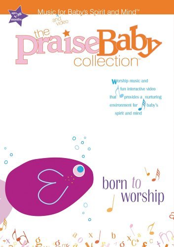 Praise Baby Collection/Born To Worship